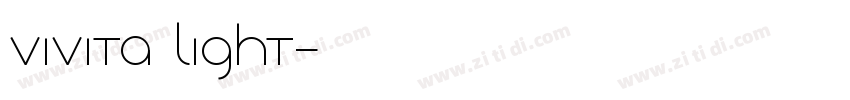 VIVITA Light字体转换